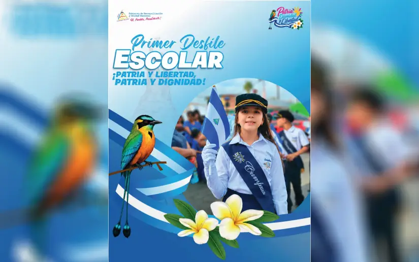 Primer Desfile Escolar ¡Patria y Libertad, Patria y Dignidad!